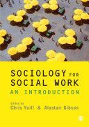 Sociology for Social Work - An Introduction (Yuill Chris)(Paperback)