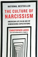 Culture of Narcissism - American Life in An Age of Diminishing Expectations (Lasch Christopher)(Paperback / softback)