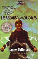 Daniel X: Demons and Druids - (Daniel X 3) (Patterson James)(Paperback)
