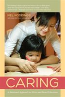 Caring (Noddings Nel)(Paperback)