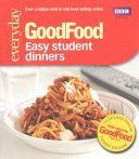 Good Food: Easy Student Dinners - Triple-tested Recipes (Desmazery Barney)(Paperback)