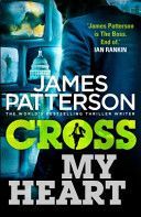 Cross My Heart - (Alex Cross 21) (Patterson James)(Paperback)