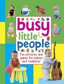 Busy Little People (Armadillo Press)(Board book)