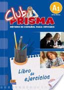Club Prisma A1 - Exercises Book for Student Use (Cerdeira Paula)(Paperback)