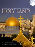 Oxford Illustrated History of the Holy Land(Pevná vazba)