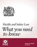 Health and Safety Law - What You Need to Know (Health and Safety Executive (HSE))(Multiple copy pack)