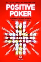 Positive Poker - A Modern Psychological Approach to Mastering Your Mental Game (Cardner Patricia)(Paperback)