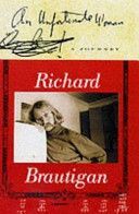 Unfortunate Woman (Brautigan Richard)(Paperback)