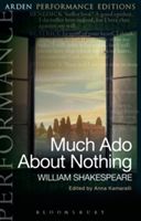 Much Ado About Nothing: Arden Performance Editions (Shakespeare William)(Paperback)