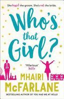 Who's That Girl? (McFarlane Mhairi)(Paperback)