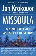 Missoula - Rape and the Justice System in a College Town (Krakauer Jon)(Paperback)