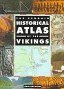 Penguin Historical Atlas of the Vikings (Haywood John)(Paperback)