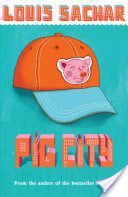 Pig City (Sachar Louis)(Paperback)