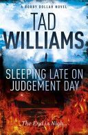 Sleeping Late on Judgement Day (Williams Tad)(Paperback)