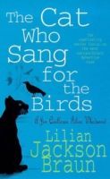Cat Who Sang for the Birds (Braun Lilian Jackson)(Paperback)