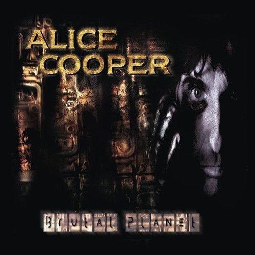 Cooper, Alice BRUTAL PLANET/VINYL
