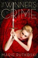 Winner's Crime (Rutkoski Marie)(Paperback)