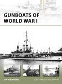 Gunboats of World War I (Konstam Angus)(Paperback)