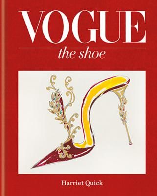 Vogue The Shoe (The Conde Nast Publications Ltd.)(Pevná vazba)