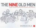 Nine Old Men: Lessons, Techniques, and Inspiration from Disney's Great Animators (Deja Andreas (Disney animator))(Pevná vazba)