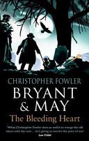 Bryant & May - the Bleeding Heart (Fowler Christopher)(Paperback)