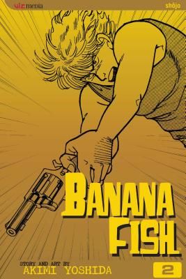 Banana Fish, Volume 2 (Yoshida Akimi)(Paperback / softback)