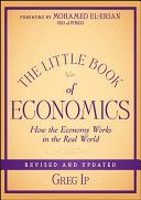 Little Book of Economics - How the Economy Works in the Real World (Ip Greg)(Pevná vazba)