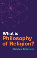 What is Philosophy of Religion? (Taliaferro Charles)(Paperback / softback)