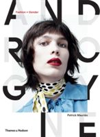Androgyne - Fashion and Gender (Mauries Patrick)(Pevná vazba)