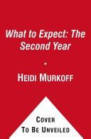 What to Expect: The Second Year (Murkoff Heidi E.)(Paperback)