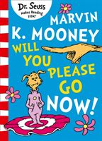 Marvin K. Mooney will you Please Go Now! (Seuss Dr.)(Paperback)