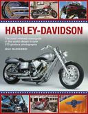 Harley-Davidson - The Most Revered Motorcycle in the World Shown in Over 570 Glorious Photographs (McDiarmid Mac)(Paperback)