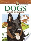 Creative Haven Dogs Color by Number Coloring Book (Pereira Diego)(Paperback)