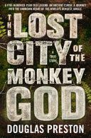 Lost City of the Monkey God (Preston Douglas)(Paperback)