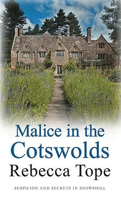Malice in the Cotswolds (Tope Rebecca)(Paperback / softback)