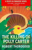 Killing of Polly Carter (Thorogood Robert)(Paperback)