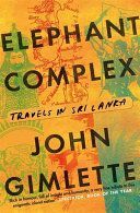 Elephant Complex (Gimlette John)(Paperback)