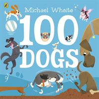 100 Dogs (Whaite Michael)(Paperback)