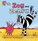 Zog and Zebra - Band 03/Yellow (Graham Elspeth)(Paperback)
