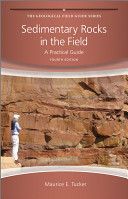 Sedimentary Rocks in the Field - A Practical Guide (Tucker Maurice E.)(Paperback)