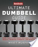 Ultimate Dumbbell Exercises - Dumbbell Exercises for a Total Body Workout (Murphy Myatt)(Paperback)