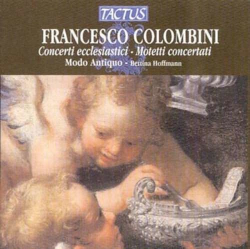 Francesco Colombini: Concerti Ecclesiastici/Motetti Concertati (CD / Album)