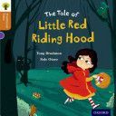 Oxford Reading Tree Traditional Tales: Level 8: Little Red Riding Hood (Bradman Tony)(Paperback)