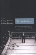 Hurt Business - A Century of the Greatest Writing on Boxing (Kimball George)(Paperback)