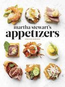 Martha Stewart's Appetizers - 200 Recipes for Dips, Spreads, Nibbles, Bites, Snacks, Starters, Small Plates, (Stewart Martha)(Pevná vazba)