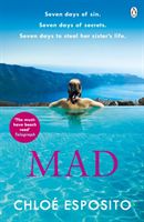 Mad - Seven Days To Steal Her Sister's Life (Esposito Chloe)(Paperback)