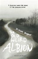 Old Weird Albion (Hopper Justin)(Paperback)