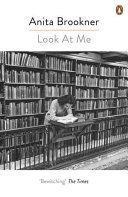 Look at Me (Brookner Anita)(Paperback)