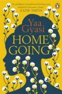 Home Going - Gyasi Yaa