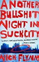 Another Bullshit Night in Suck City (Flynn Nick)(Paperback)
